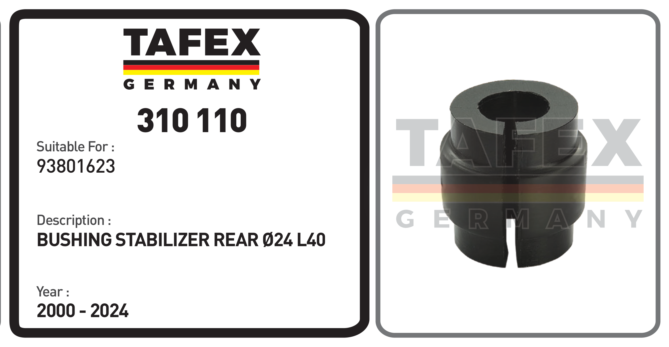 Bushing Stabilizer Rear Ø24 L40 — TAFEX 310110 product image