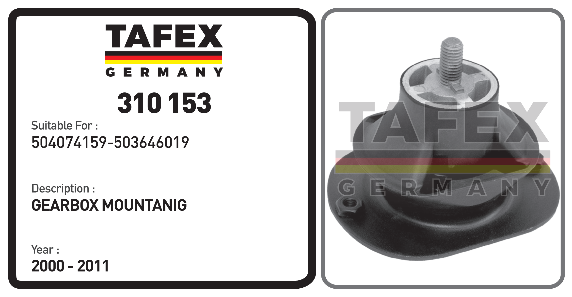 Gearbox Mounting — TAFEX 310153 product image