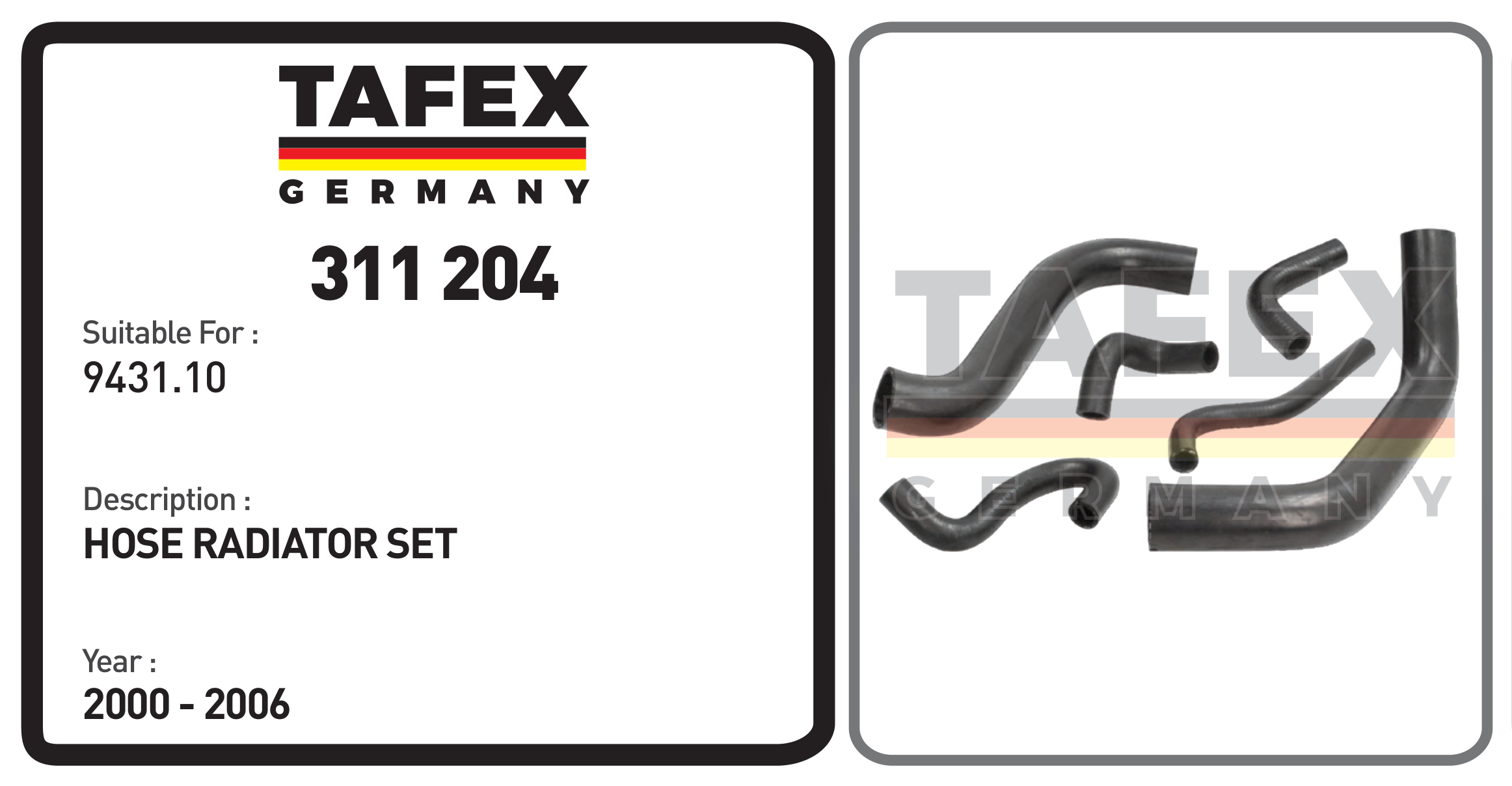 Hose Radiator Set — TAFEX 311204 product image