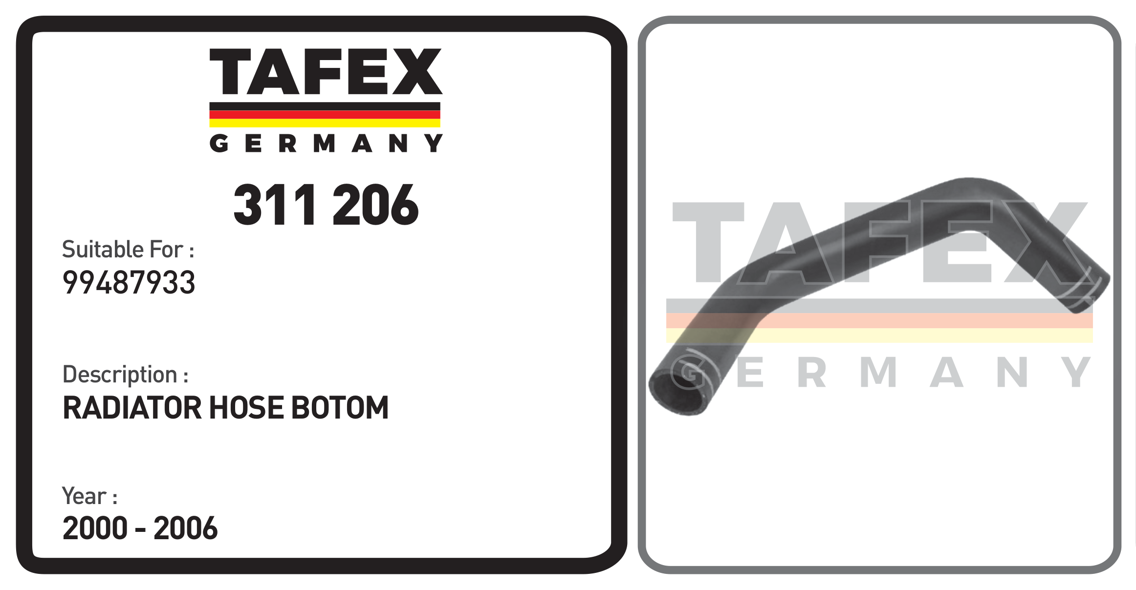 Radiator Hose Botom — TAFEX 311206 product image