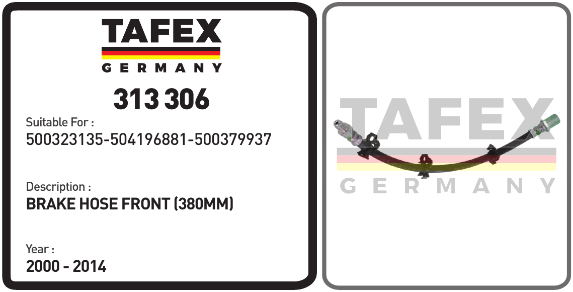 Brake Hose Front (380mm) — TAFEX 313306 product image