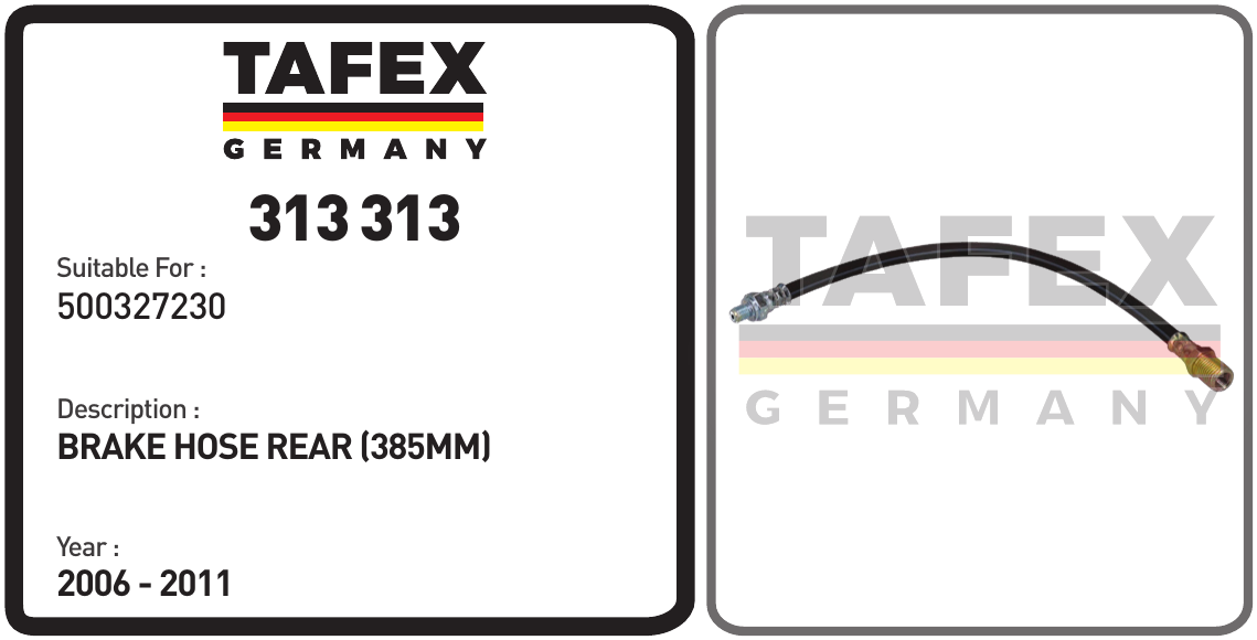 Brake Hose Rear (385mm) — TAFEX 313313 product image